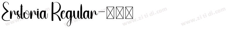 Erstoria Regular字体转换 Erstoria Regular字体转换